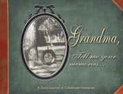 Cover of: Grandma, Tell Me Your Memories