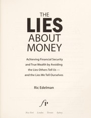 Cover of: The lies about money by Ric Edelman