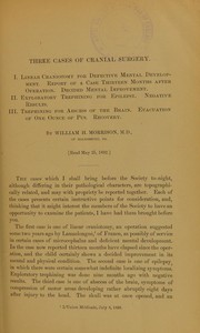 Three cases of cranial surgery ... by William H. Morrison