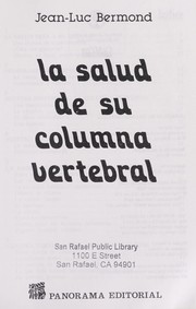 La Salud de su Columna Vertebral / The Health of Your Spine by Jean-Luc Bermond