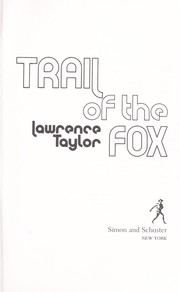 Cover of: Trail of the fox by Lawrence Taylor