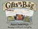Cover of: Gifts in a Bag