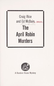 Cover of: The April Robin murders