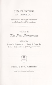 Cover of: The new hermeneutic by James McConkey Robinson