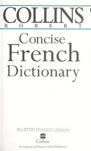 Cover of: Collins Robert concise French dictionary.