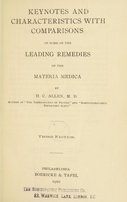 Cover of: Keynotes and characteristics with comparisons of some of the leading remedies of the materia medica