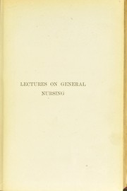 Cover of: Lectures on general nursing by Eva C. E. L©ơckes