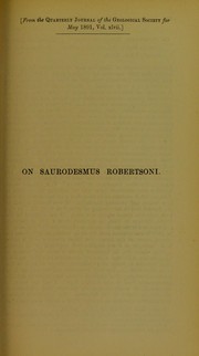 On Saurodesmus robertsoni (Seeley), a crocodilian reptile from the Rhaetic of Linksfield, in Elgin by H. G. Seeley