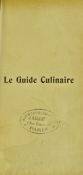 Cover of: Le Guide culinaire, aide-m©♭moire de cuisine pratique