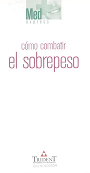 Cover of: Co mo combatir el sobrepeso by Isabel Toyos