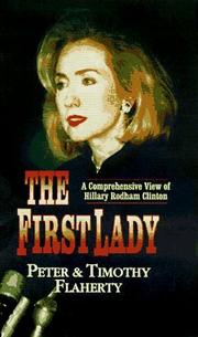 Cover of: The first lady by Peter Flaherty, Peter Flaherty