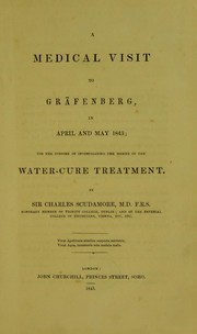 Cover of: A medical visit to Gr©Þfenberg in April and May 1843 by Charles Scudamore