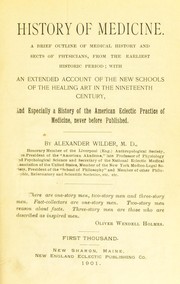 Cover of: History of medicine by Alexander Wilder