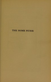 Cover of: The home nurse