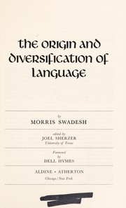 Cover of: The origin and diversification of language