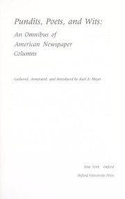 Cover of: Pundits, poets & wits : an omnibus of american newspaper columns