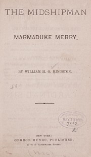 Cover of: The midshipman, Marmaduke Merry