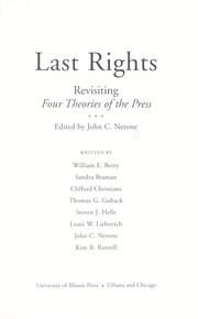 Cover of: Last rights : revisiting four theories of the press by 