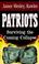 Cover of: Patriots