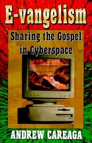 Cover of: E-Vangelism: Sharing the Gospel in Cyberspace