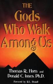 Cover of: The Gods That Walk Among Us by Thomas Horn