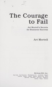 Cover of: The courage to fail by Art Mortell
