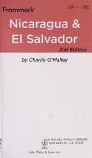 Cover of: Frommer's Nicaragua & El Salvador by Charlie O'Malley