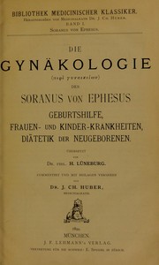 Cover of: Die Gyn©Þkologie des Soranus von Ephesus by Soranus