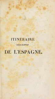 Cover of: Itineraire descriptif de l'Espagne