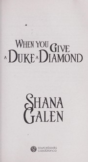 When you give a duke a diamond by Shana Galen