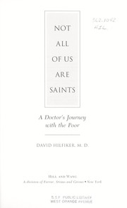Not all of us are saints by David Hilfiker