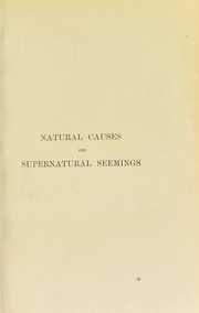 Cover of: Natural causes and supernatural seemings