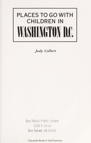 Cover of: Places to go with children in Washington, D.C.