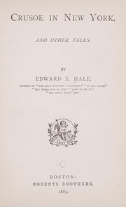 Cover of: Crusoe in New York by Edward Everett Hale