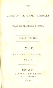 Cover of: Indian traits: being sketches of the manners, customs, and character of the North American natives by B. B. Thatcher