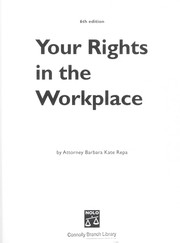 Cover of: Your rights in the workplace by Barbara Kate Repa, Barbara Kate Repa