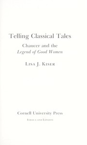 Cover of: Telling classical tales : Chaucer and the Legend of good women by 