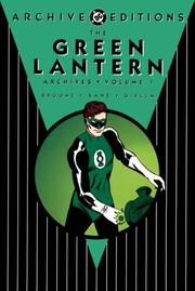 Cover of: The Green Lantern Archives, Vol. 1 (DC Archive Editions) by John Broome, Gil Kane