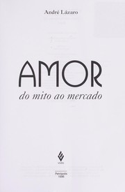 Cover of: Amor by Andre . La zaro