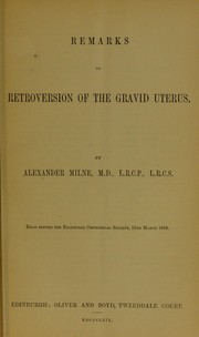 Cover of: Remarks on retroversion of the gravid uterus