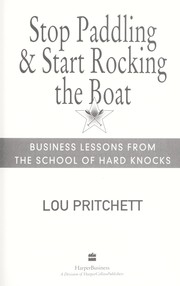 Cover of: Stop Paddling & Start Rocking the Boat: Business Lessons from the School of Hard Knocks