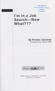Cover of: I'm in a job search --now what???