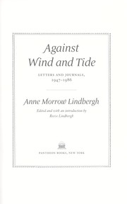 Cover of: Against wind and tide by Anne Morrow Lindbergh