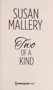 Two of a Kind by Susan Mallery