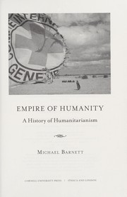 Cover of: Empire of humanity: a history of humanitarianism