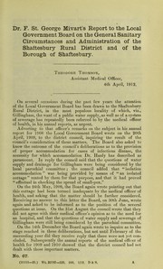 Cover of: Dr F. St. George Mivart's report to the Local Government Board on the general sanitary circumstances and administration of the Shaftesbury Rural District and of the Borough of Shaftesbury