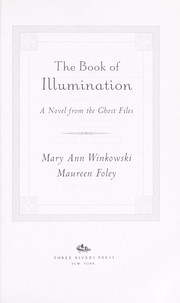 Cover of: The book of illumination by Mary Ann Winkowski