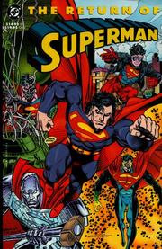 Cover of: The Return of Superman by Louise Simonson, Dan Jurgens, Karl Kesel, Roger Stern, Louise Simonson, Gerard Jones