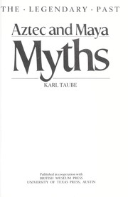 Cover of: Aztec and Maya myths by Karl A. Taube