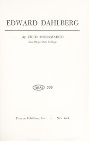 Edward Dahlberg by Fred S. Moramarco